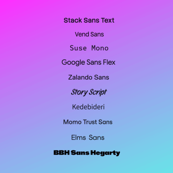 2025 new Google Fonts typefaces