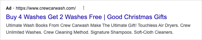 Example from Crew Carwash’s PPC ads for their 2021 holiday marketing campaign