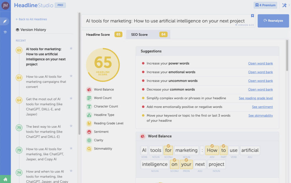 Headline Studio from CoSchedule is a great AI-driven marketing tool for writing headlines