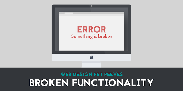 7. Broken Functionality