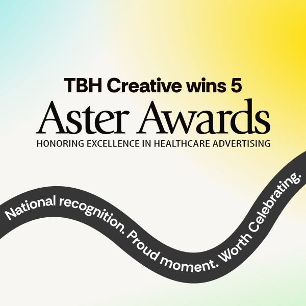 TBH Creative wins 5 Aster Awards in 2026 for healthcare advertising excellence